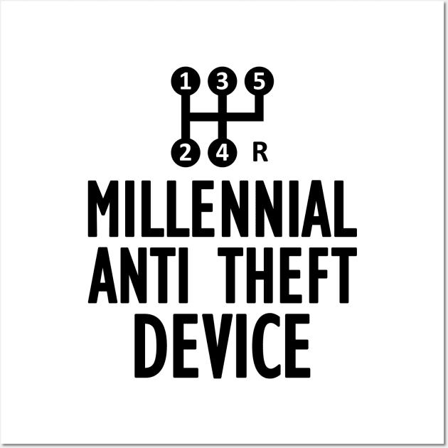Millennial anti  theft device Wall Art by KC Happy Shop